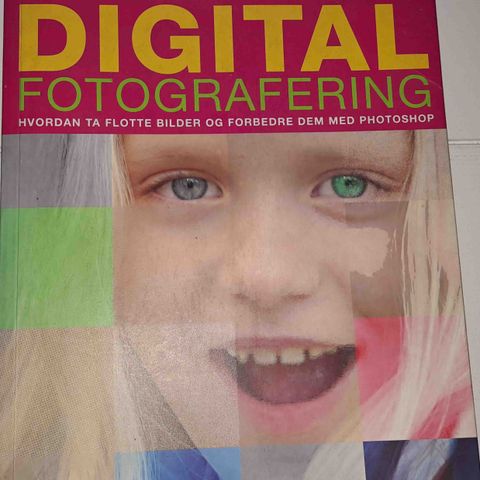 Digital fotografering med bildebehandling i Adobe bok selges