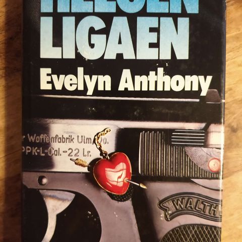 Helgen-ligaen av Evelyn Anthony (Innbundet)