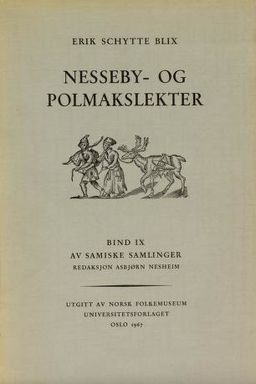 Nesseby- og Polmakslekter av Erik Schytte Blix ønskes kjøpt