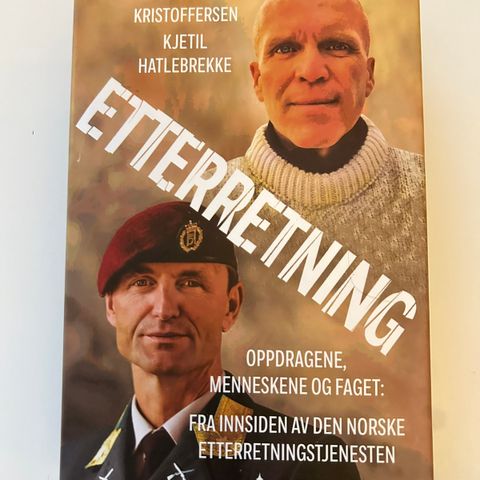 Innbundet utgave av «Etterretning», av Frode Kristoffersen og Kjetil Hatlebrekke