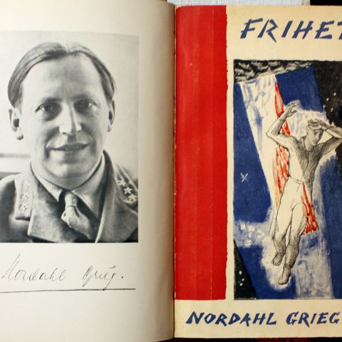 Nordahl Grieg : Friheten