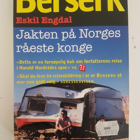 Berserk: jakten på Norges råeste konge  Av  Eskil Engdal