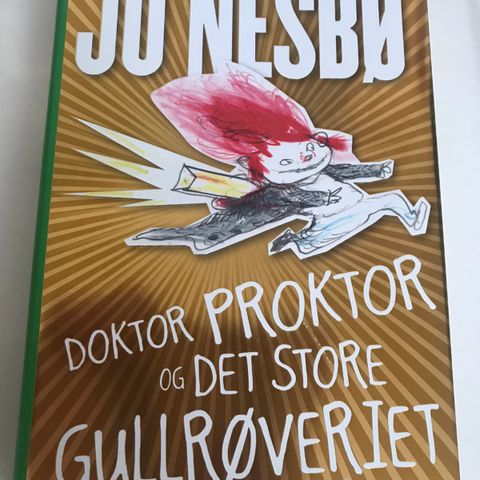 Doktor Proktor og det store gullrøveriet