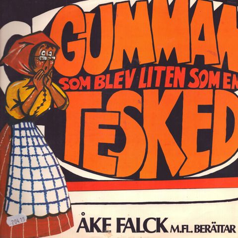 Gumman Som Blev Liten Som En Tesked - Vinyl LP ca 50 år i ok stand