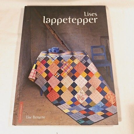 Lises lappetepper – Lise Bergene