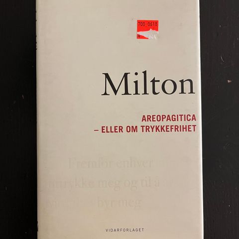 John Milton - Areopagitica - Eller om trykkefrihet