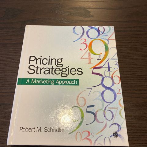 Pricing Strategies A Marketing Approach  Schindler Robert M.