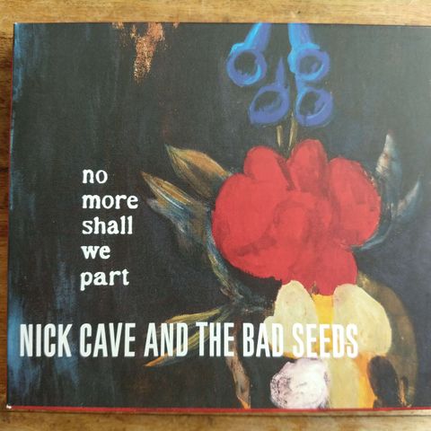 🎵 Nick Cave & The Bad Seeds – No More Shall We Part (CD) 🎵