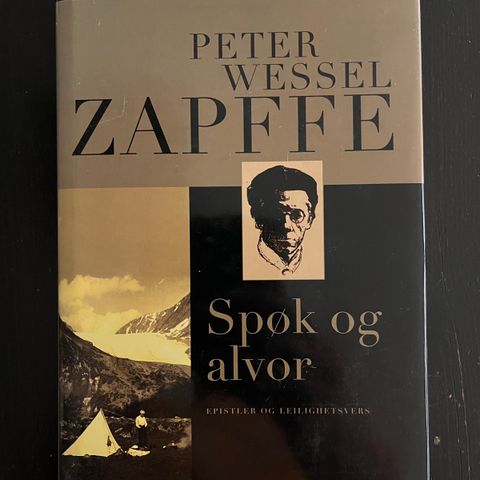 Peter Wessel Zapffe - Spøk og alvor