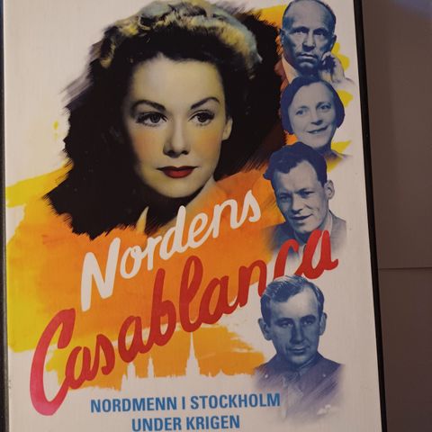 Nordens Casablanca.  Nordmenn i Stockholm under krigen.