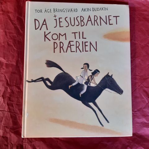 Da Jesusbarnet kom til prærien