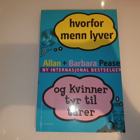 Hvorfor menn lyver og kvinner tyr til tårer. Allan og Barbara Pease