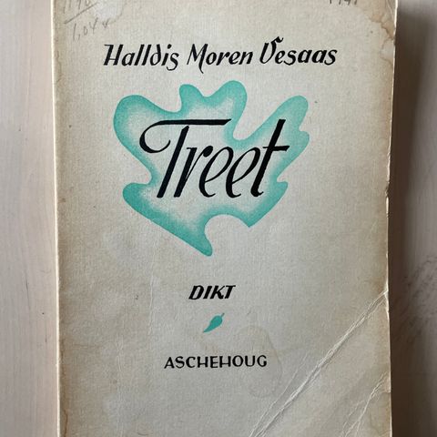 1. utg Halldis Moren Vesaas «Treet» 1947