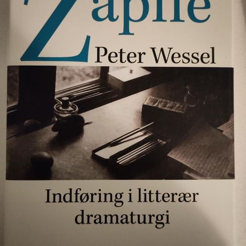 Peter Wessel Zapffe: Innføring i litterær dramaturgi.