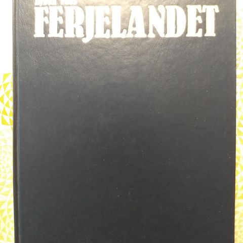 Bjørn Foss - Ferjelandet