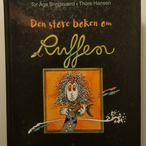 Den store boken om Ruffen , Tor Åge Bringsværd 1998 Innbundet . trn 500