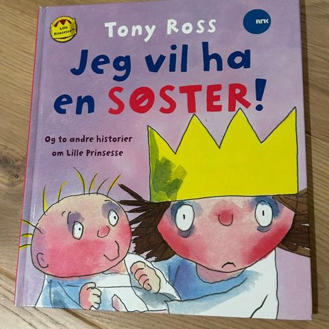 «Jeg vil ha en søster»