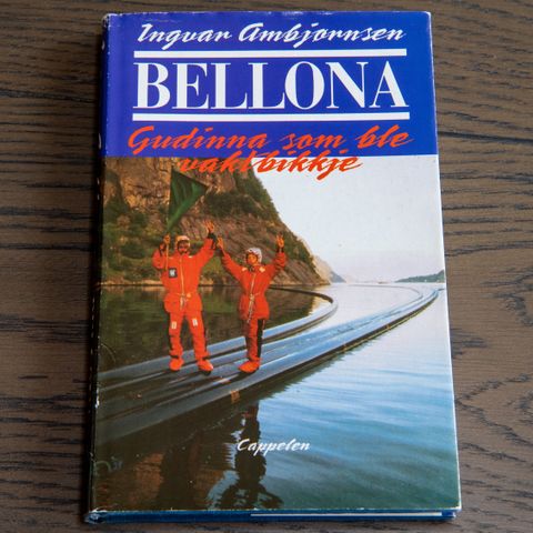 1988 Ingvar Ambjørnsen "Bellona Gudinna som ble vaktbikkje"