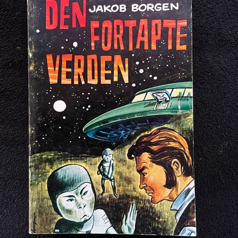 Den fortapte verden - Jakob Borgen - Norsk Science Fiction