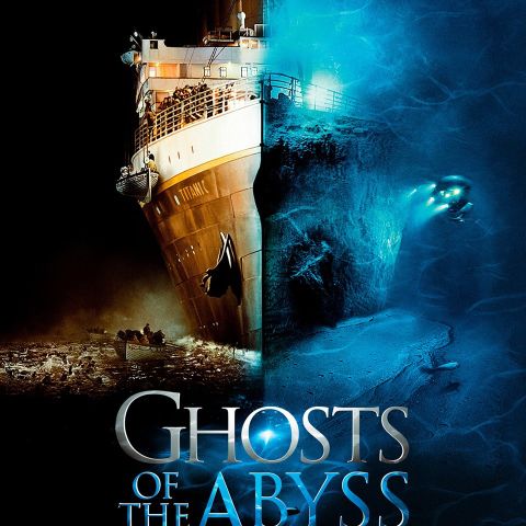 ghost of the abyss DVD/BLURAY
