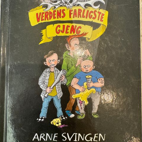 VERDENS FARLIGSTE GJENG av Arbe Svingen