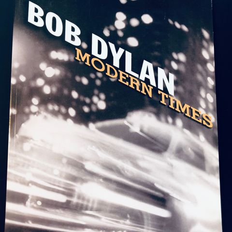 BOB DYLAN Modern Times Songbook Arranged for Piano, Vocal & Guitar.  NY!