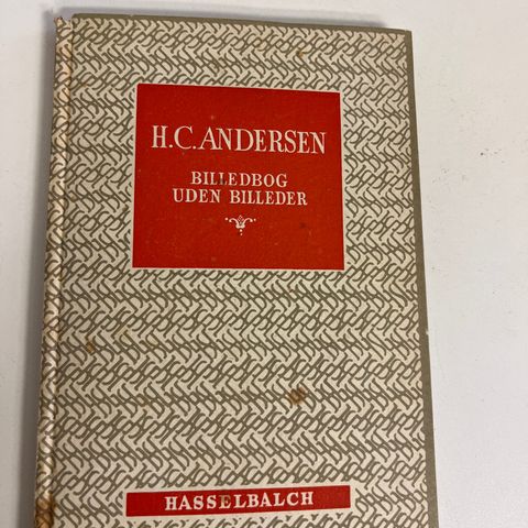 H.C.ANDERSEN, BILLEDBOG UDEN BILLEDER, HASSELBALCHi