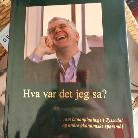 Hva var det jeg sa?