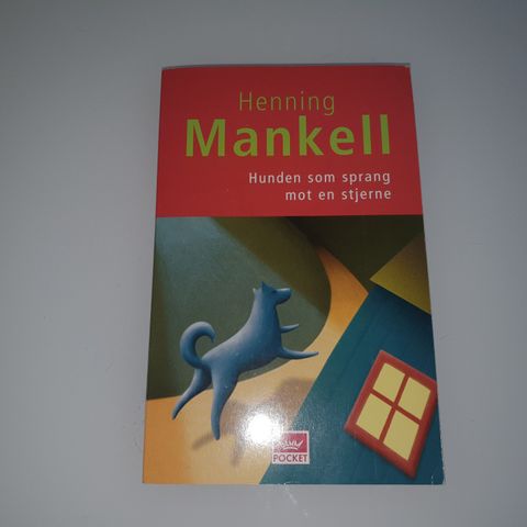 Hunden som sprang mot en stjerne. Henning Mankell