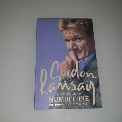 Humble pie. My autobiography. Gordon Ramsay