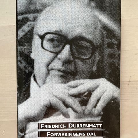 Friedrich Dürrenmatt «Forvirringens dal»