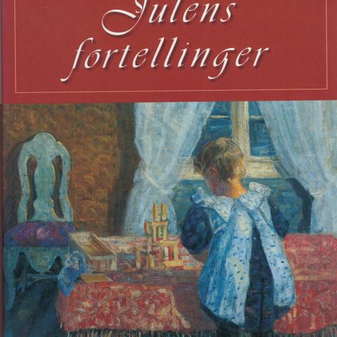 Jul i Norge: Julens fortellinger