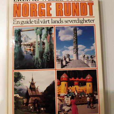 NORGE RUNDT.  En guide til vårt lands severdigheter.  1989