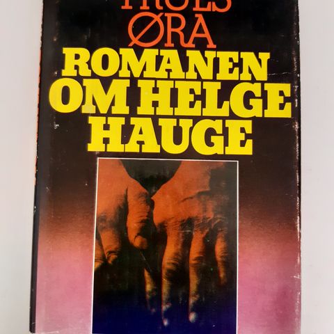 Romanen om Helge Hauge  : Truls Øra  ( debutbok )