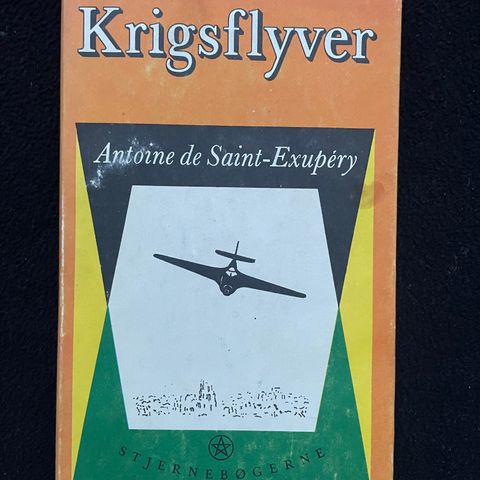 Krigsflyver - Antoine de Saint-Exupery