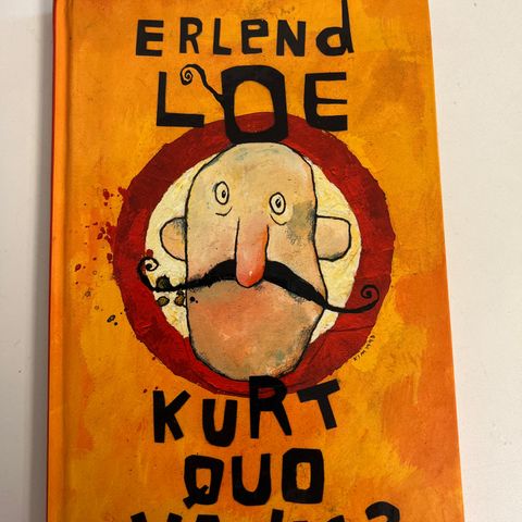 Erlend Loe: Kurt quo vadis?