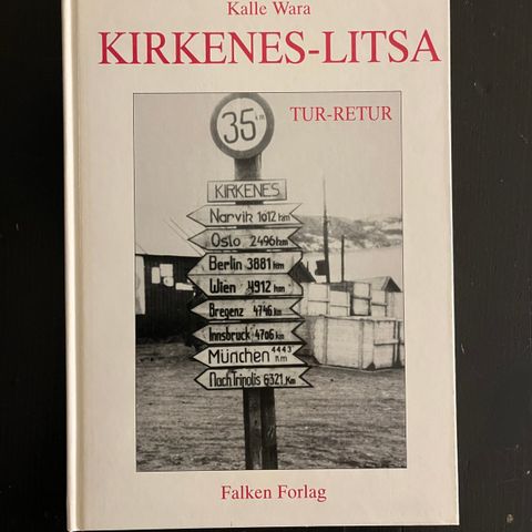 Kalle Wara - Kirkenes-Litsa tur-retur