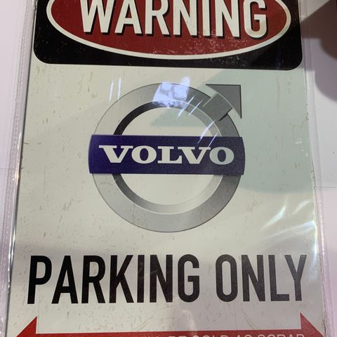 Volvo Parking only Metallskilt