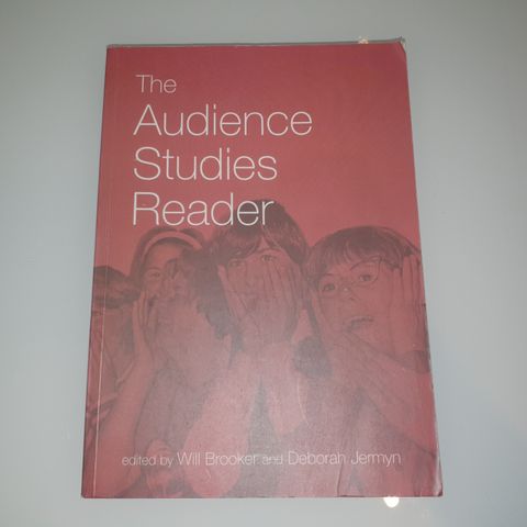 The Audience Study Reader. Will Brooker, Deborah Jermyn