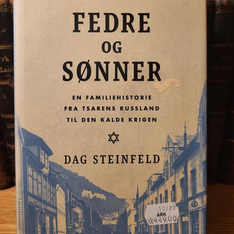 Fedre og sønner- en familiehistorie fra tsarens Russland til den kalde krigen