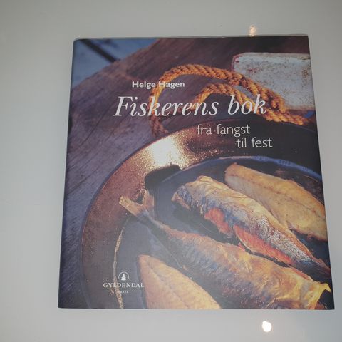 Fiskerens bok. Fra fangst til fest Helge Hagen