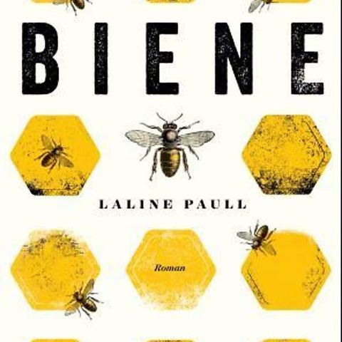 Laline Paull: Biene (roman)