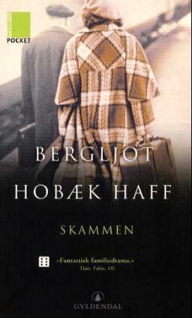 Skammen - roman av Bergljot Hobæk Haff