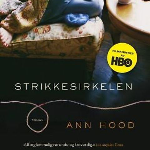 Ann Hood: Strikkesirkelen (roman)