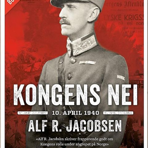 Alf R. Jacobsen: Kongens nei (Boken bak filmen)