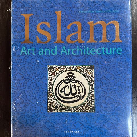 ISLAM: Art and Architecture Konemann KØNEMANN  helt ny i plastikk