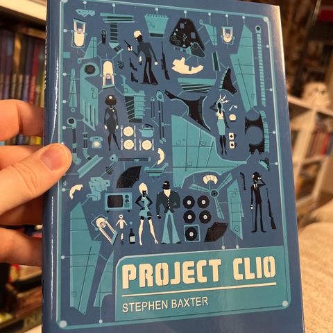 Project Clio av Stephen Baxter. PS Publishing