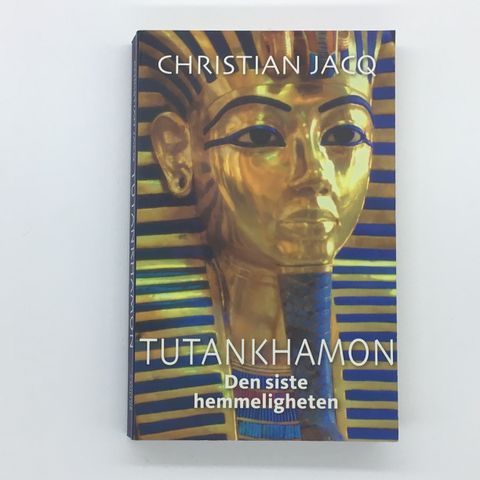 Bok - Tutankhamon Den Siste Hemmeligheten av Christian Jacq (Heftet)