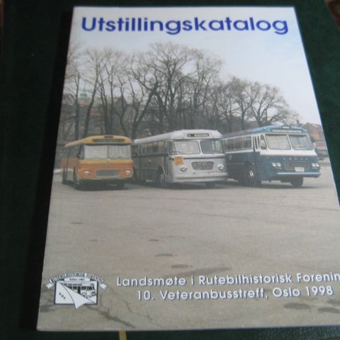 Utstillingskatalog  Veteranbusstreff Oslo 1998