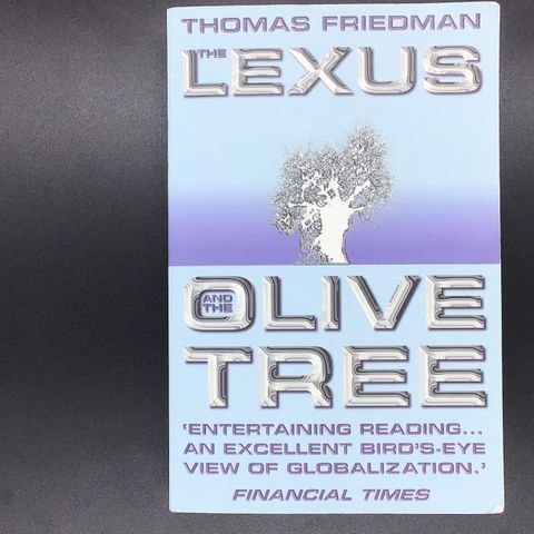 Bok - The Lexus and the Olive Tree av Thomas Friedman på Engelsk (Heftet)